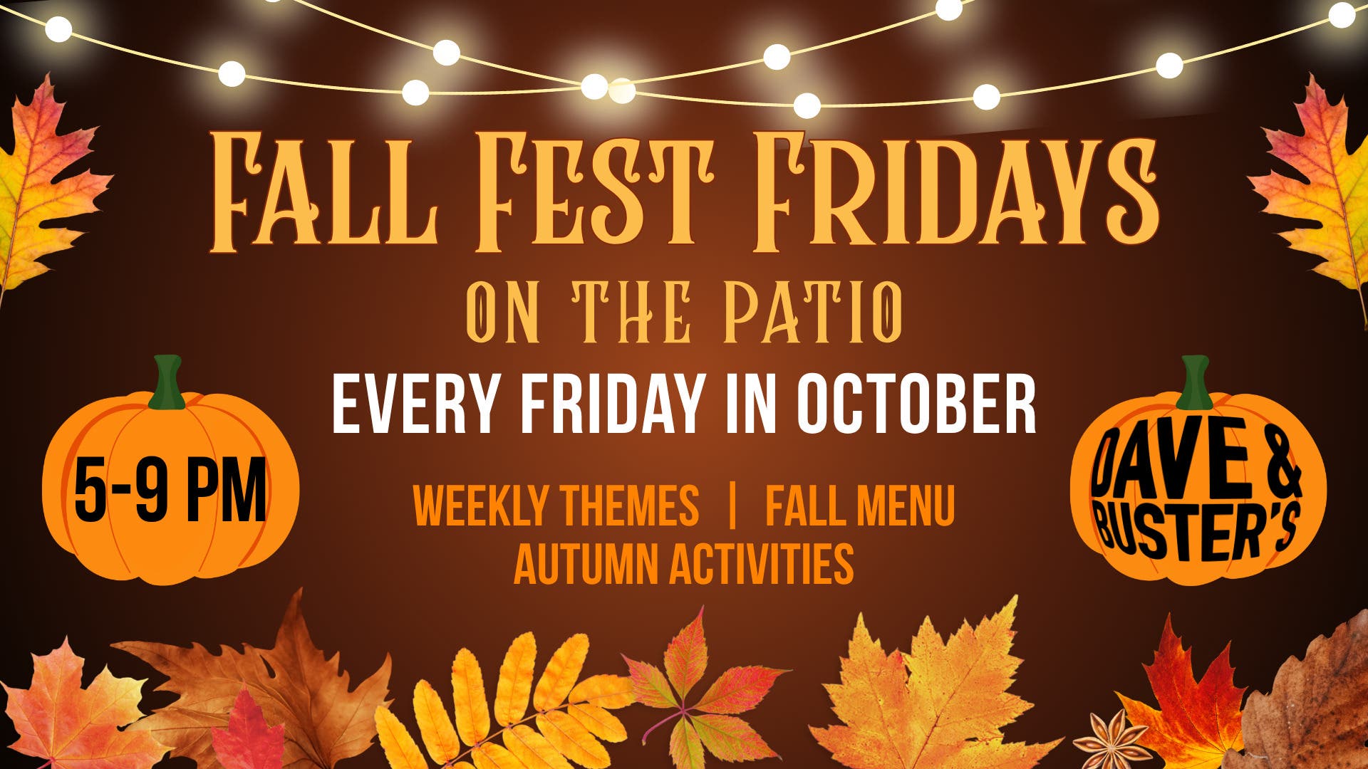 Fall Fest Fridays at Dave & Busters at The Block Northway