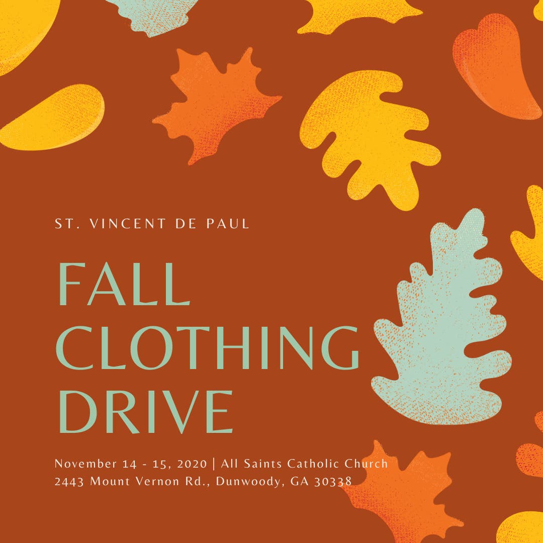 Nov 14 St. Vincent de Paul Fall Clothing Drive Dunwoody, GA Patch