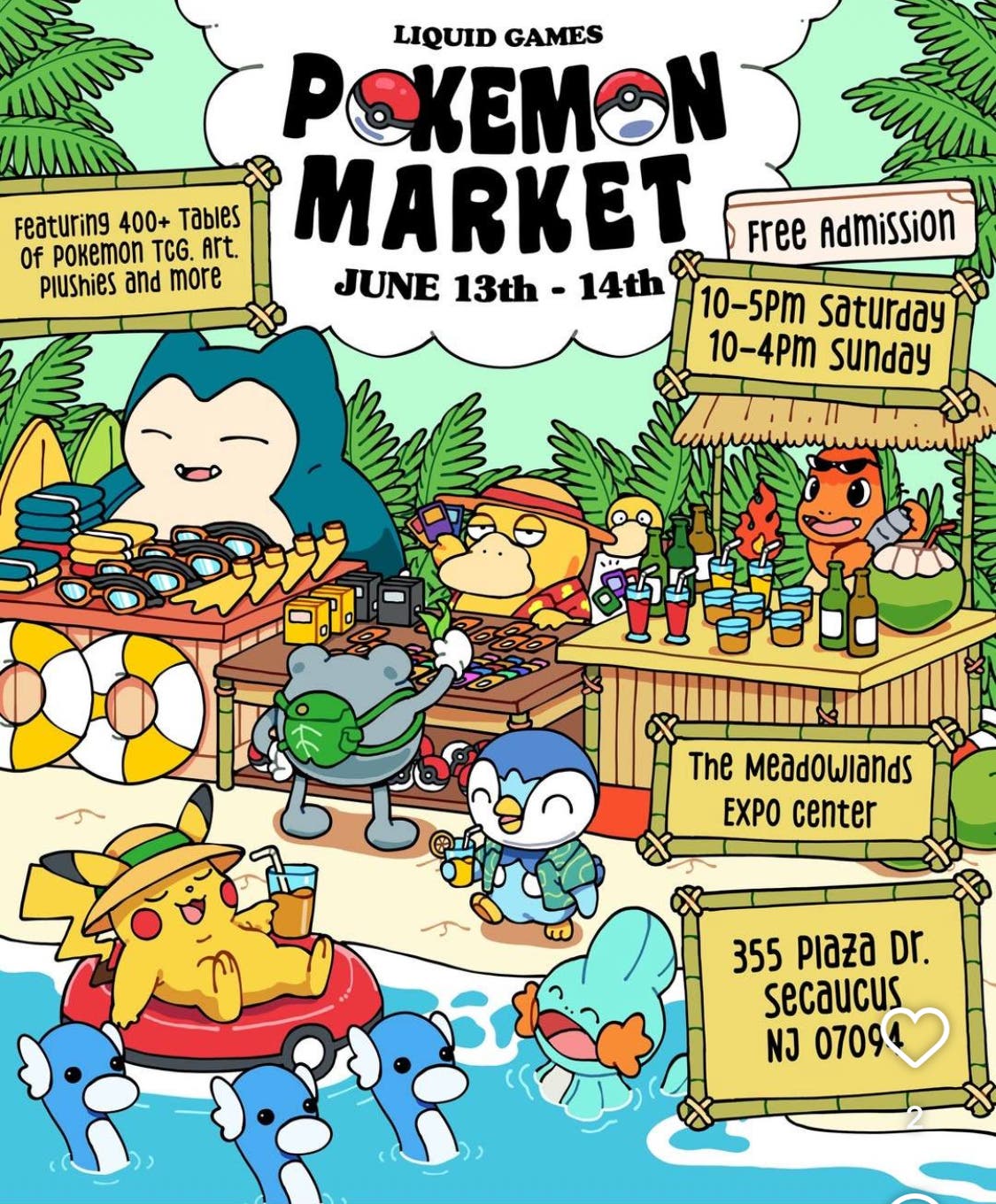 Liquid Games Presents Pokémon Market. FREE ADMISSION June 13&14