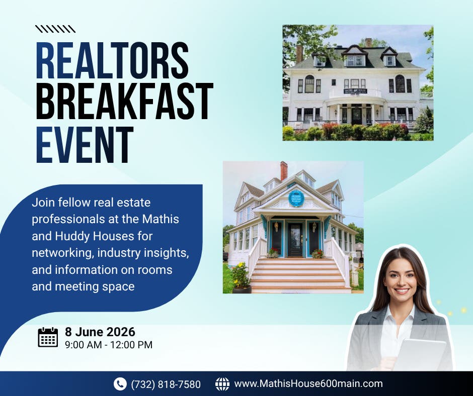 Realtors Breakfast with Tours of the Mathis and Huddy House Bed & Breakfast