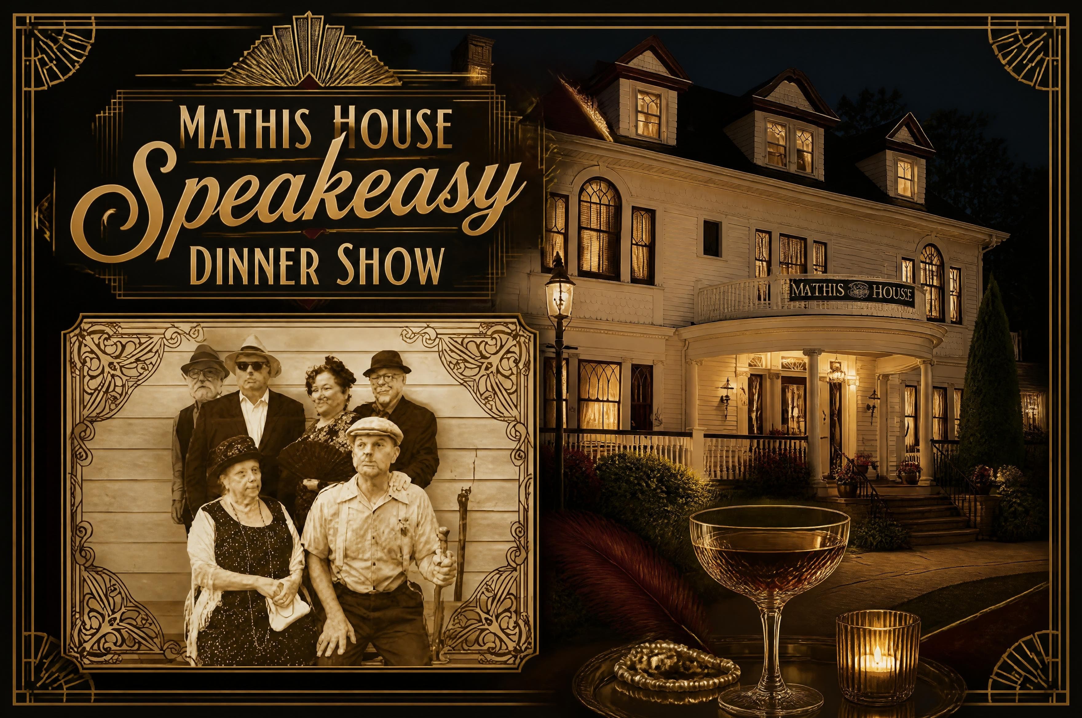 Mathis House Speakeasy Dinner Show Pop-Up Speakeasy Jazz Night Dinner