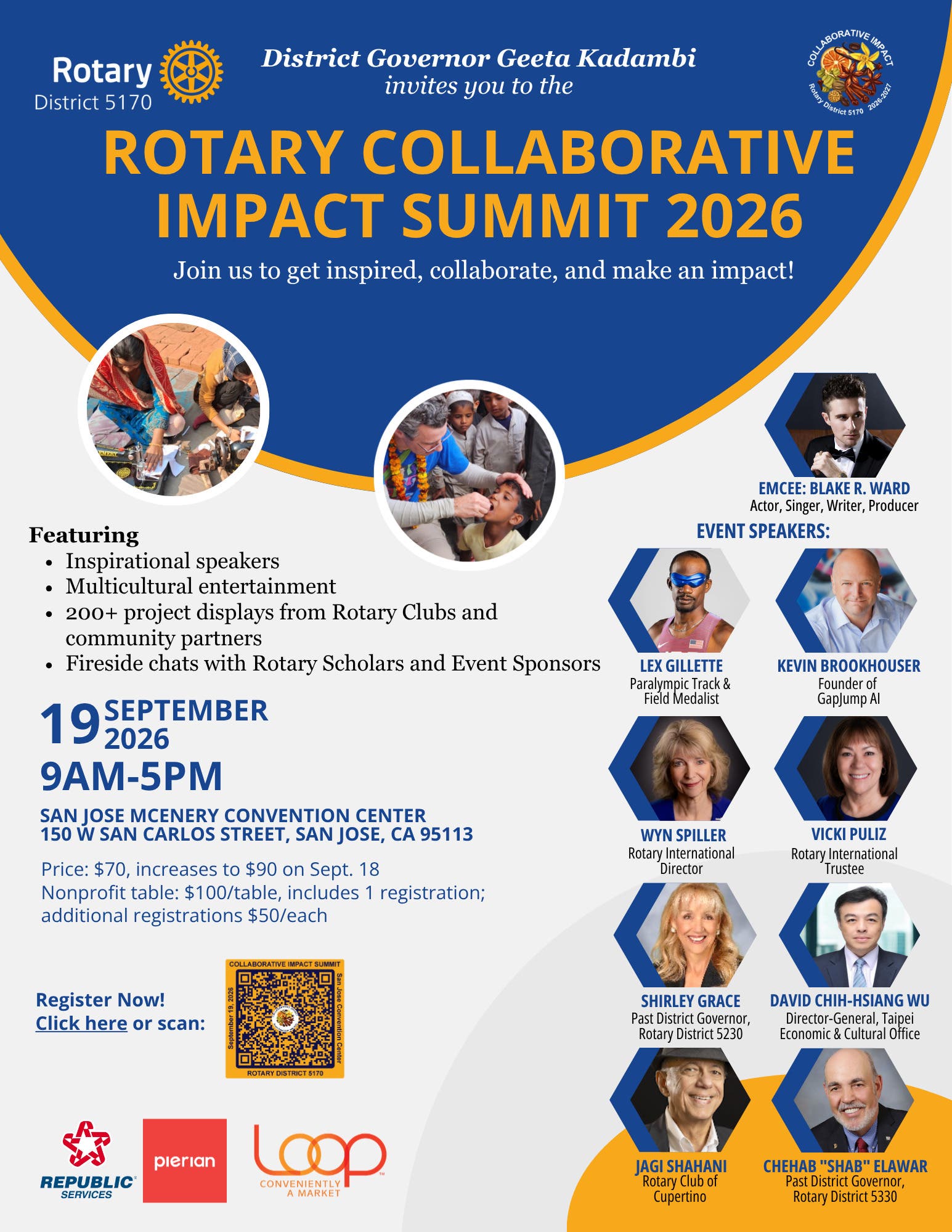 Rotary Invites You to Its Inaugural Collaborative Impact Summit Inspire. Collaborate. Act.