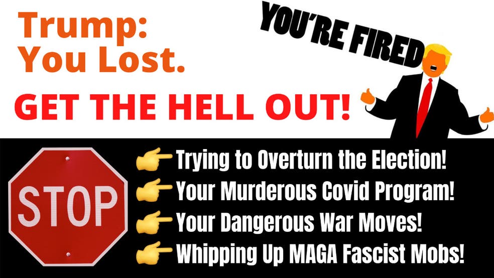 Trump You Lost GET THE HELL OUT Seattle WA Patch