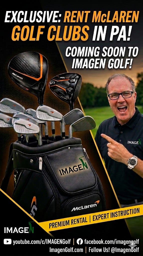 COMING SOON: The Only Place in PA to Rent & Demo McLaren Golf Clubs!