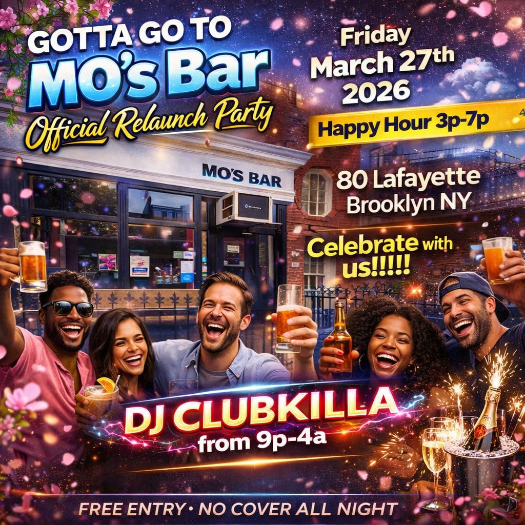 GOTTA GO TO MO’S Bar 