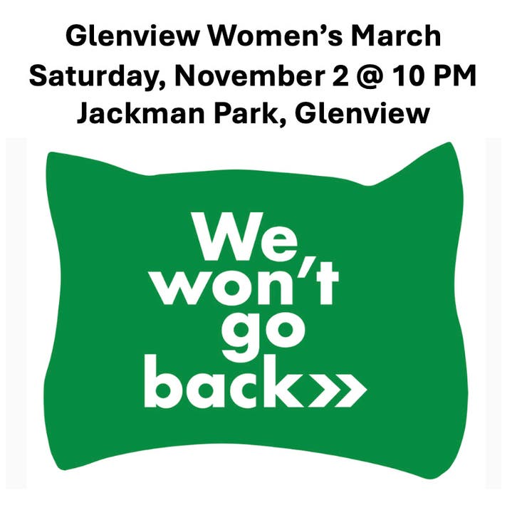 Nov 2 Glenview Women's March Not Going Back! Glenview, IL Patch