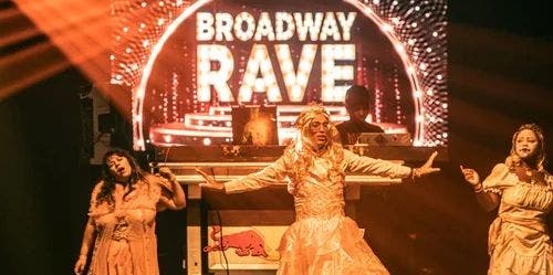 Broadway Rave