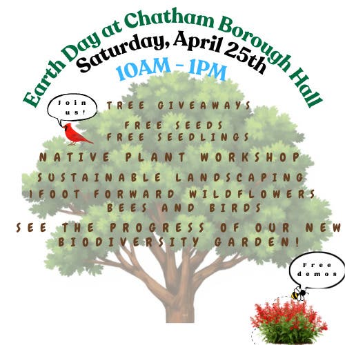 Earth Month and Arbor Day at Chatham Borough Hall