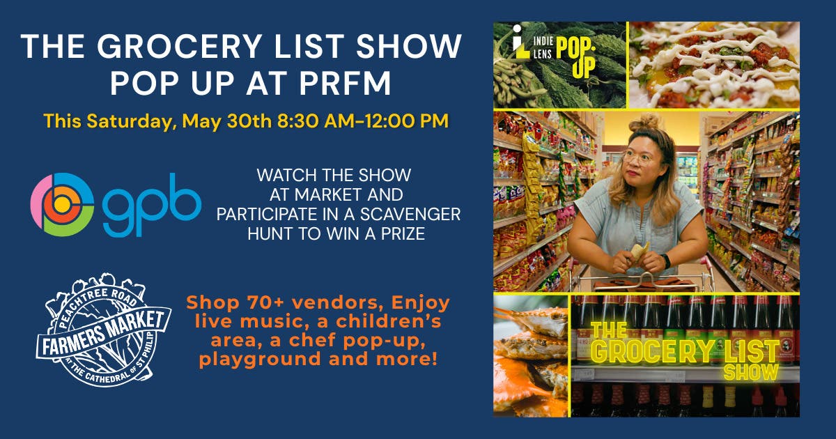 GPB's The Grocery List Show at Peachtree Road Farmers Market