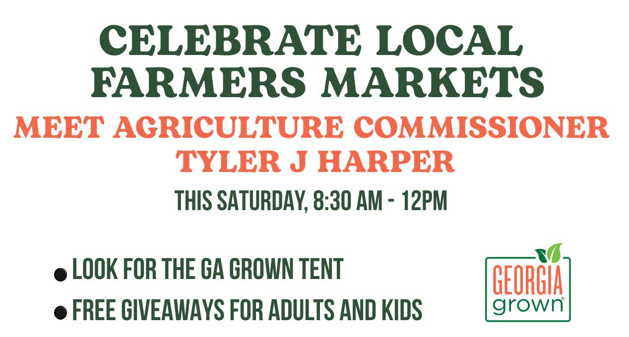 Meet Agriculture Commissioner Tyler J Harper at the Peachtree Road Farmers Market