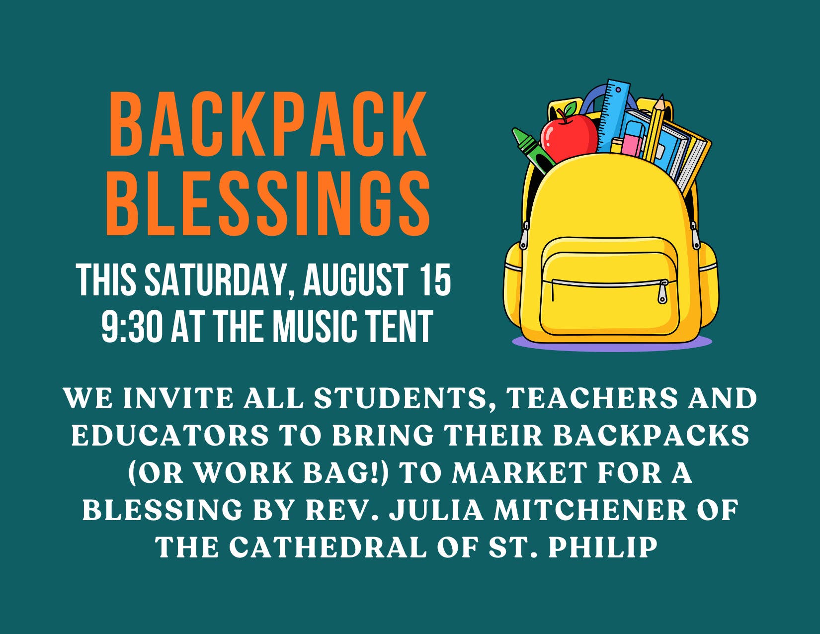 Backpack Blessings at The Peachtree Road Farmers Market