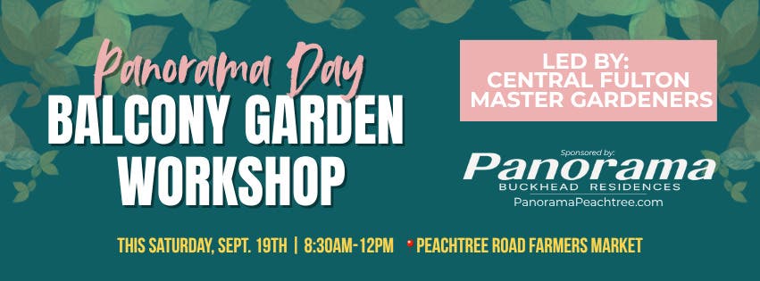 Free Balcony Garden Workshops at Peachtree Road Farmers Market