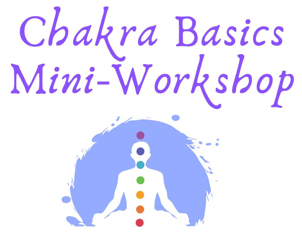 Chakra Basic Mini Workshop