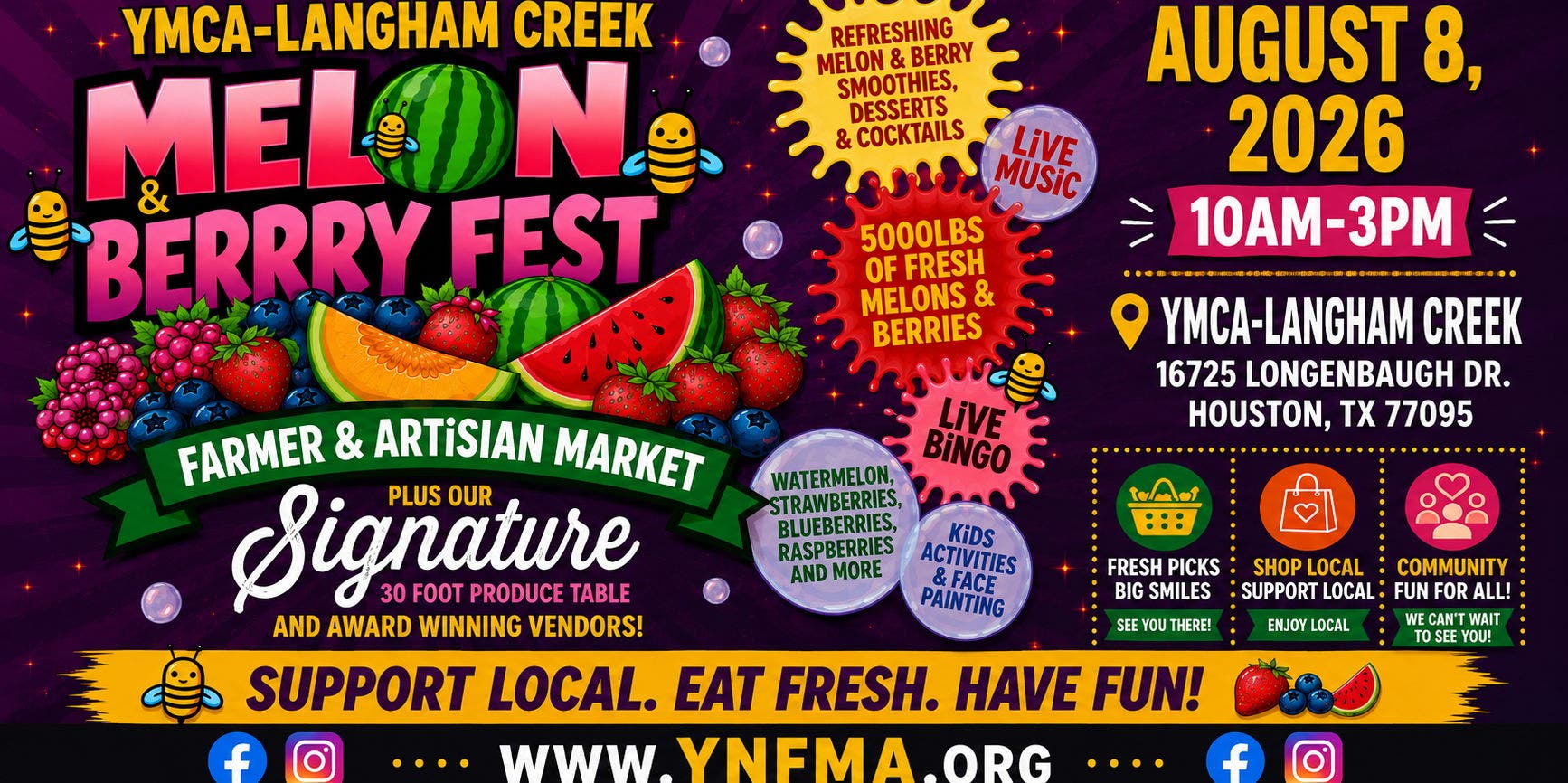 YMCA LANGHAM CREEK -MELON & BERRY FESTIVAL- Farmers Market & Artisan Market+