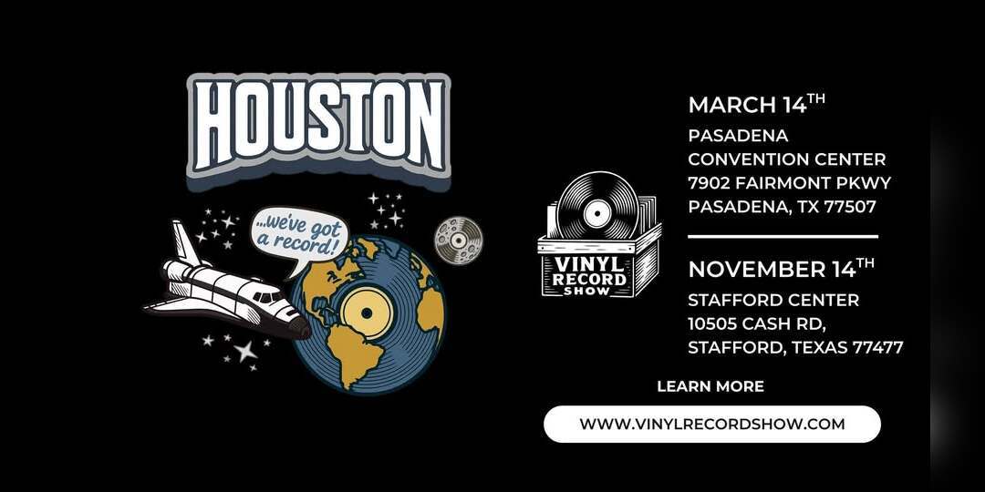 Vinyl Record Show of Houston, TX / Pasadena, TX