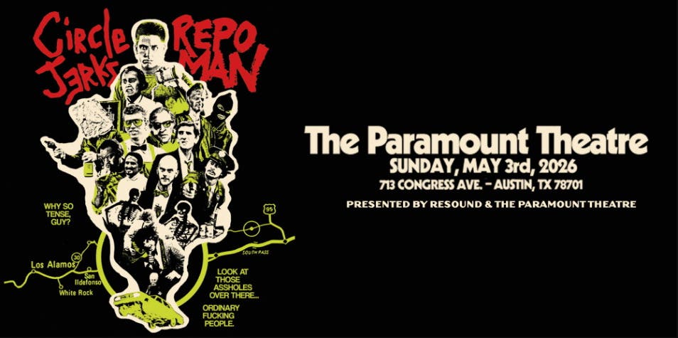 Paramount Theatre and Resound Present: Circle Jerks x Repo Man at Paramount Theatre on 5/3