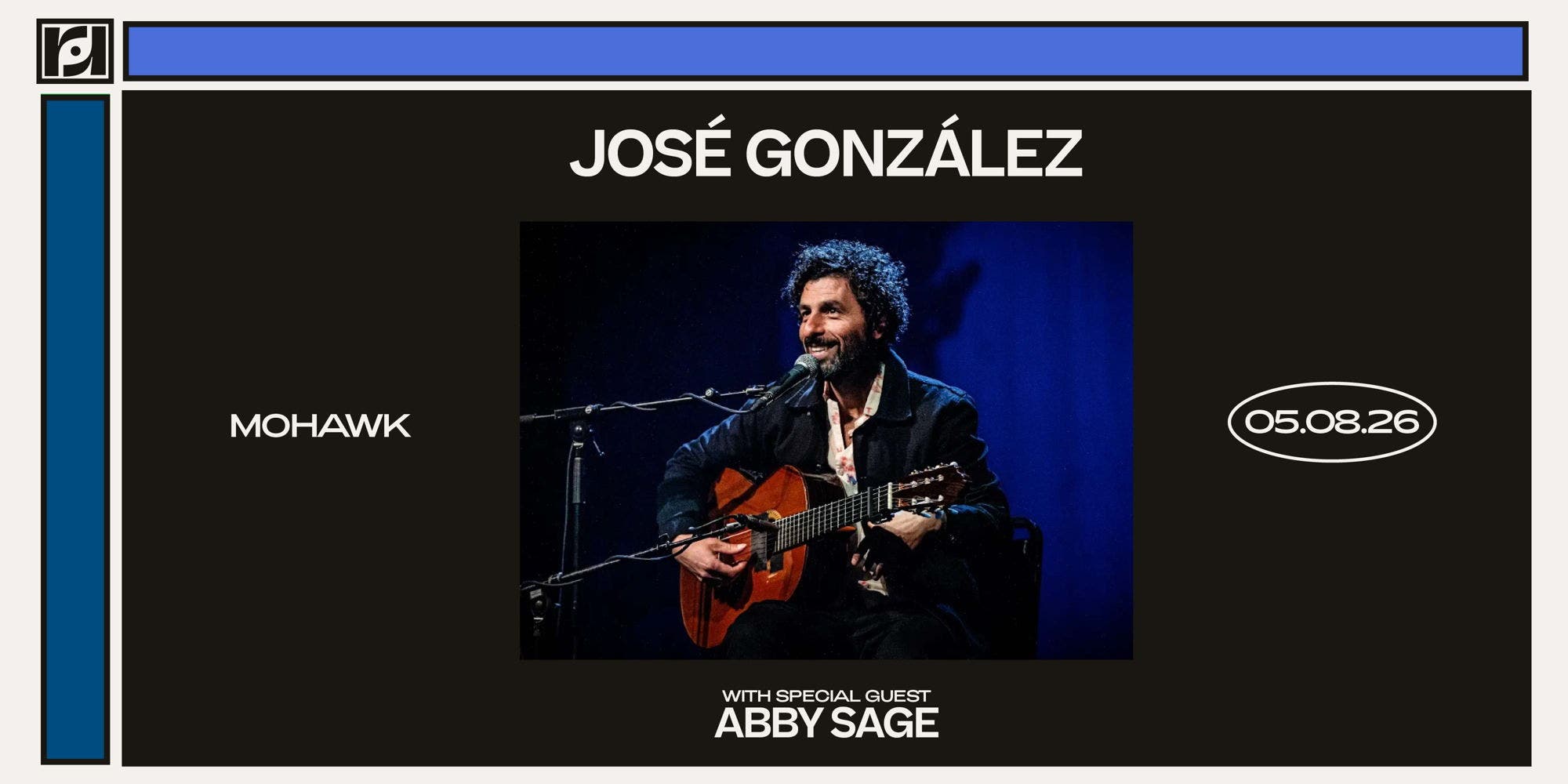 Resound Presents: José González w/ Abby Sage at Mohawk on 5/8