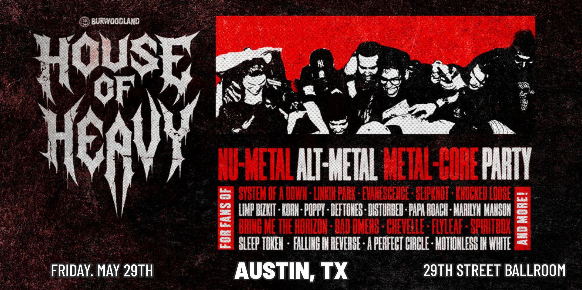 Resound Presents: House of Heavy at 29th Street Ballroom on 5/29