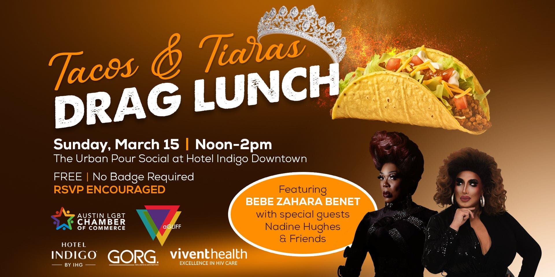 Tacos & Tiaras Drag Lunch & Queer SXSW Meetup