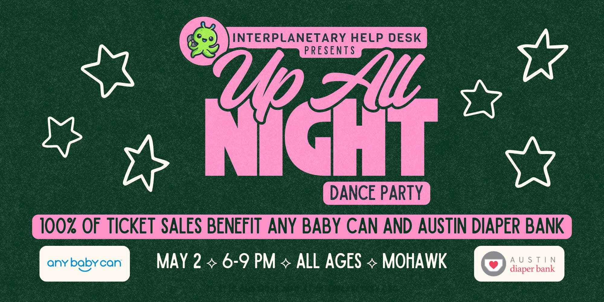 Up All Night: A Dance Party Benefiting Any Baby Can and Austin Diaper Bank
