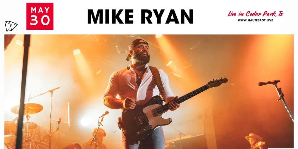 Mike Ryan Live at Haute Spot