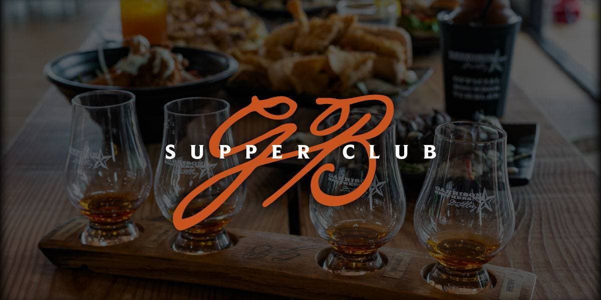 Garrison Brothers Supper Club