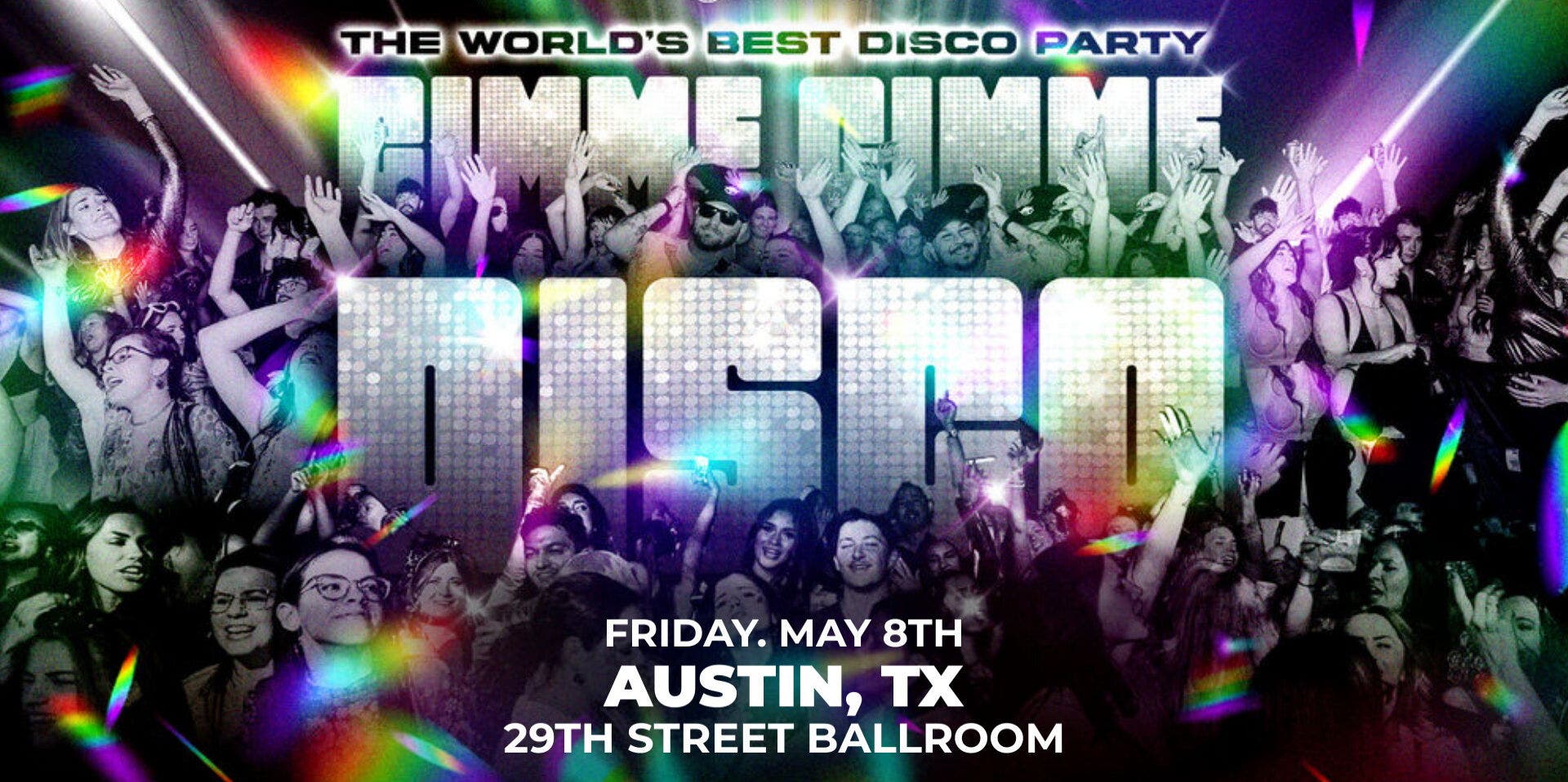 Resound Presents: Gimme Gimme Disco at 29th Street Ballroom on 5/8