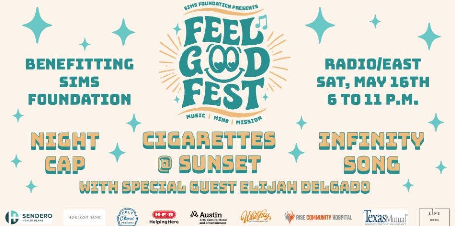 SIMS Presents: Feel Good Fest Feat. Night Cap, Cigarettes at Sunset, & More @ Radio/East on 5/16