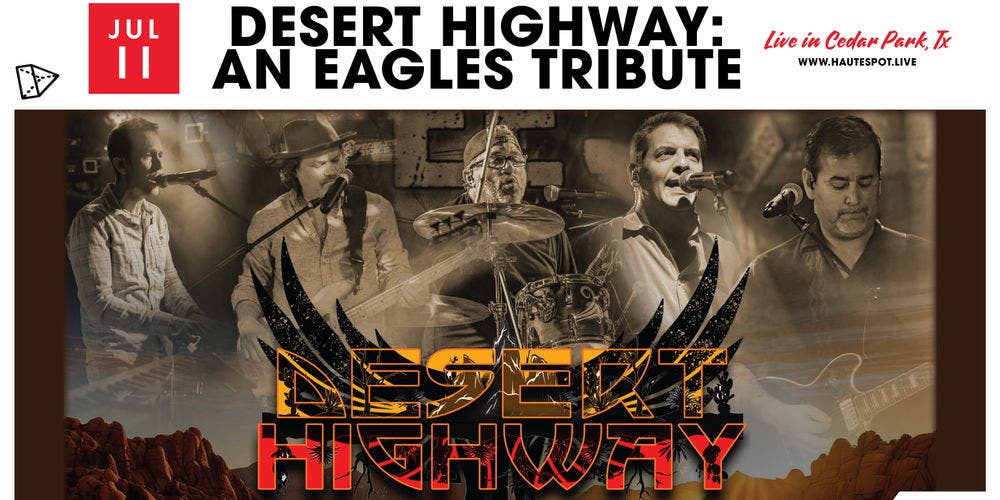 Desert Highway Eagles Tribute Live in Cedar Park, Tx