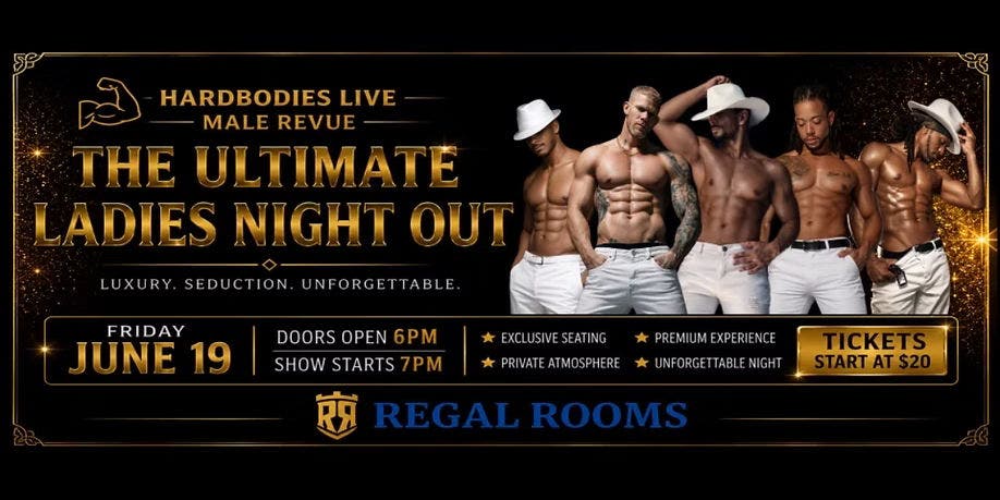 The Ultimate Ladies Night Out at Regal Rooms