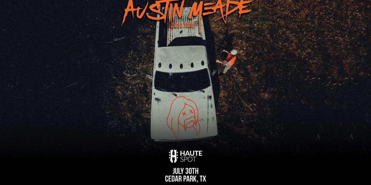 Austin Meade Live at Haute Spot