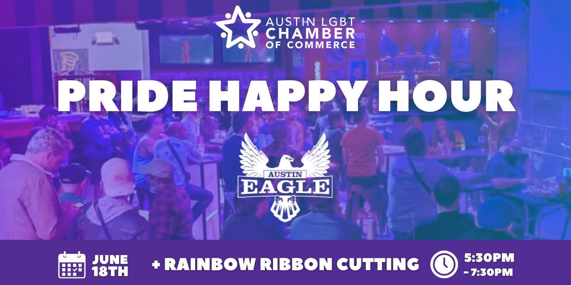 Pride Happy Hour @ The Austin Eagle