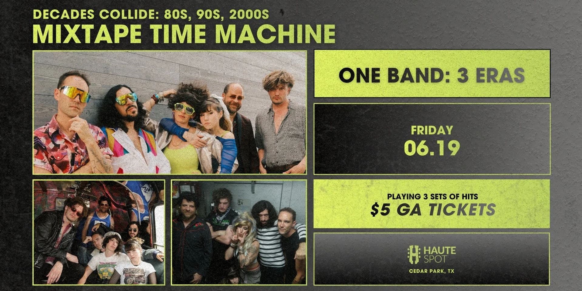 Decades Collide with Mixtape Time Machine at Haute Spot