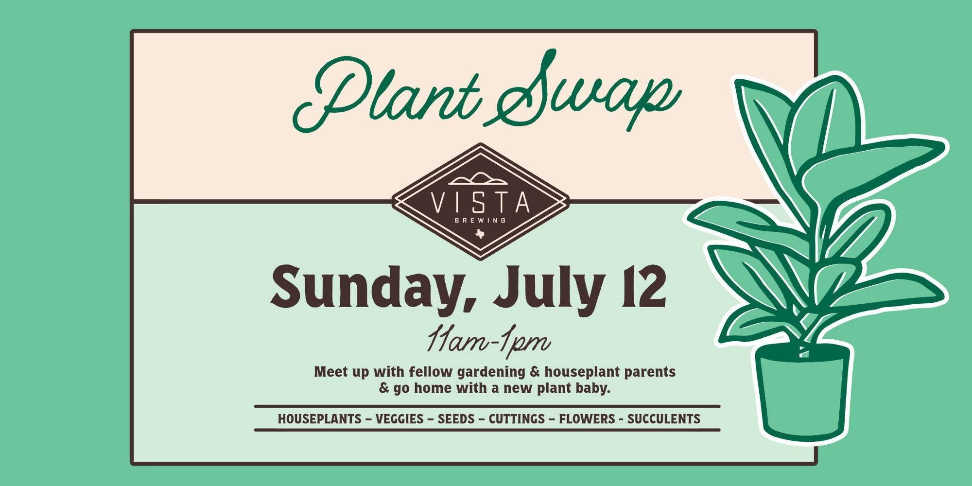 Plant Swap & Brunch at Vista Brewing