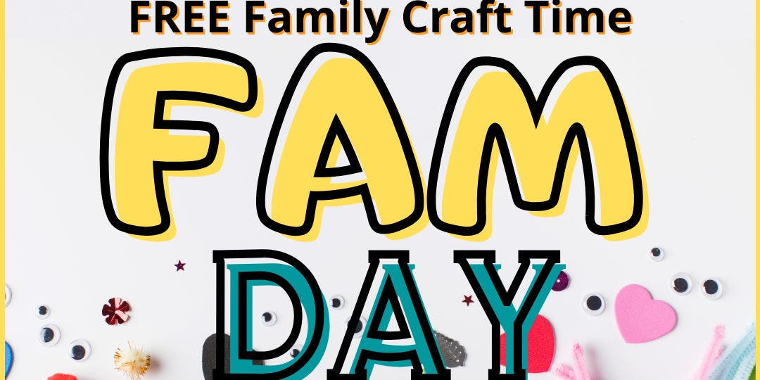 Fam Day
