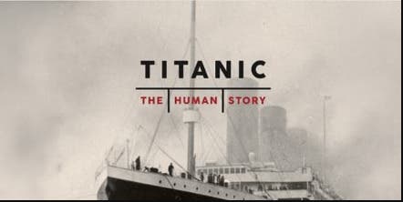 Titanic. The Human Story