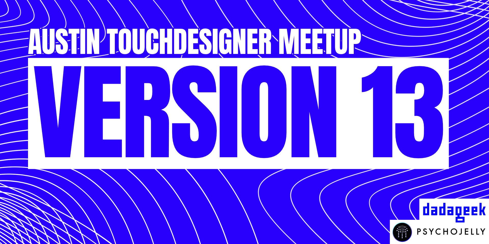 Austin TouchDesigner Meetup v13