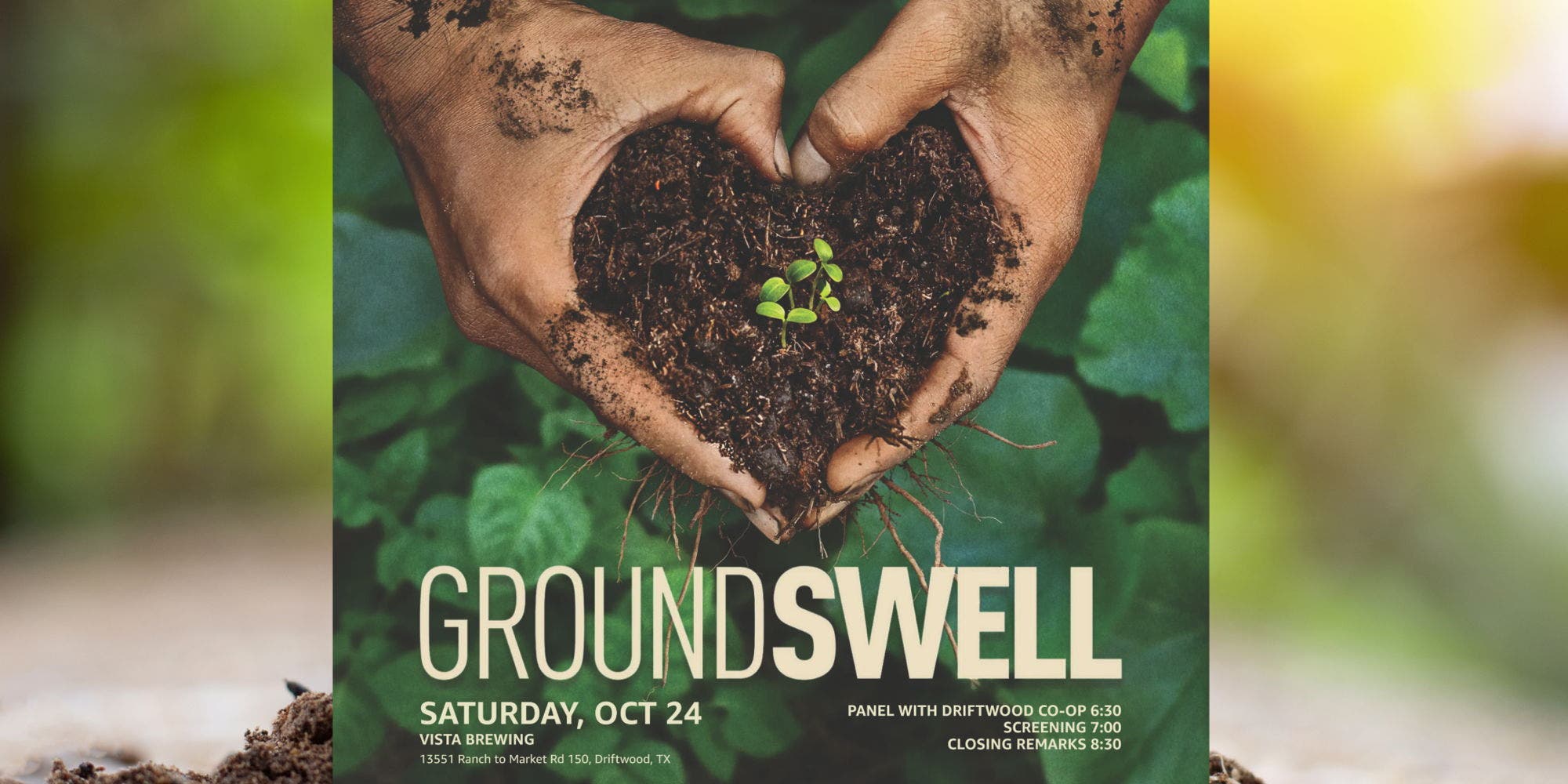 GROUNDSWELL: Hill Country Premiere at Vista Brewing