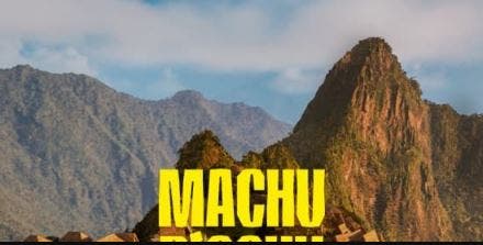 Machu Picchu: Journey to the Lost City