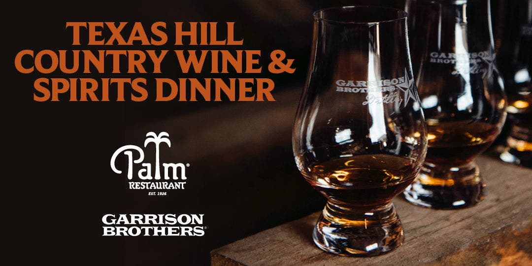 The Texas Hill Country Wine & Spirits Dinner