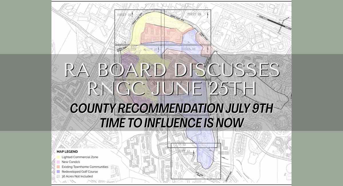 Save the Date -- RA Board Takes up the RNGC Redevelopment June 25th