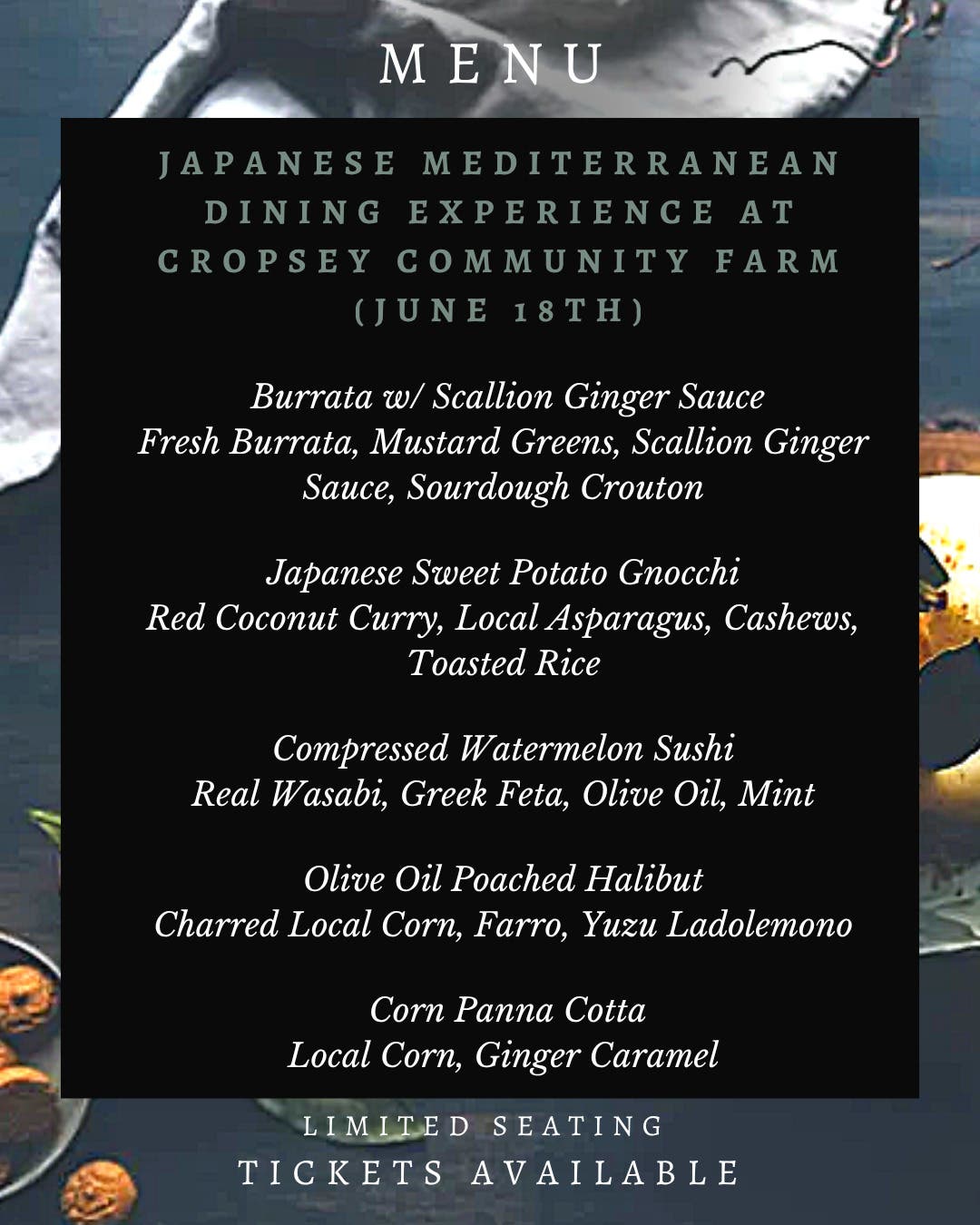 The Menu Has Arrived - June 18th Farm to Table Dinner with three-time chopped champ, Chris Holland