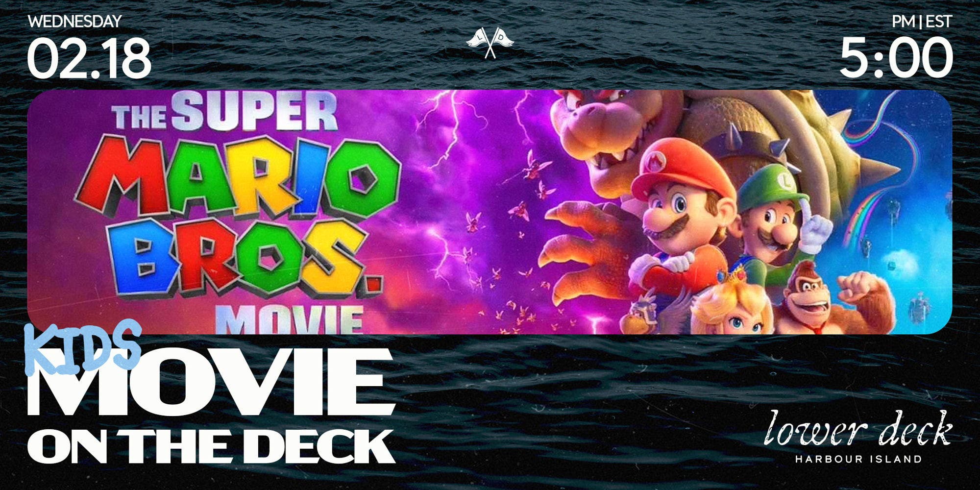 MOTD at Lower Deck: Super Mario Bros