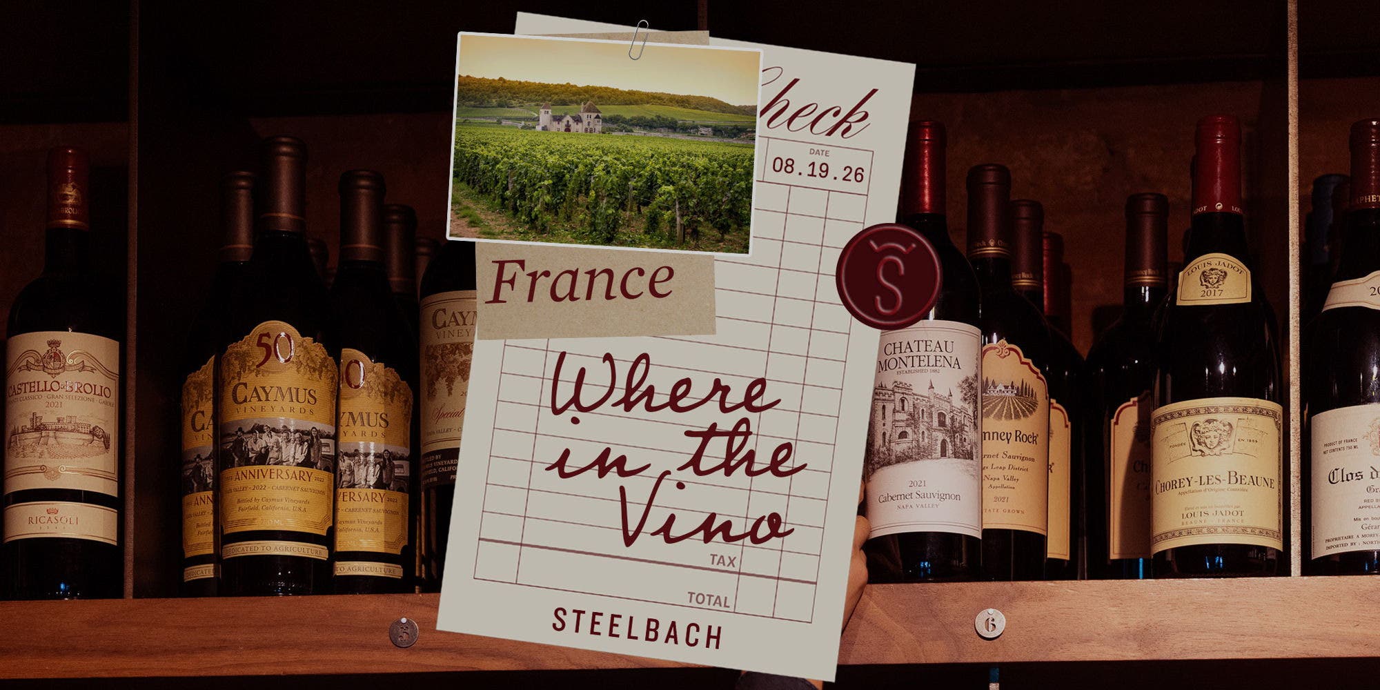 Where in the Vino: France at Steelbach
