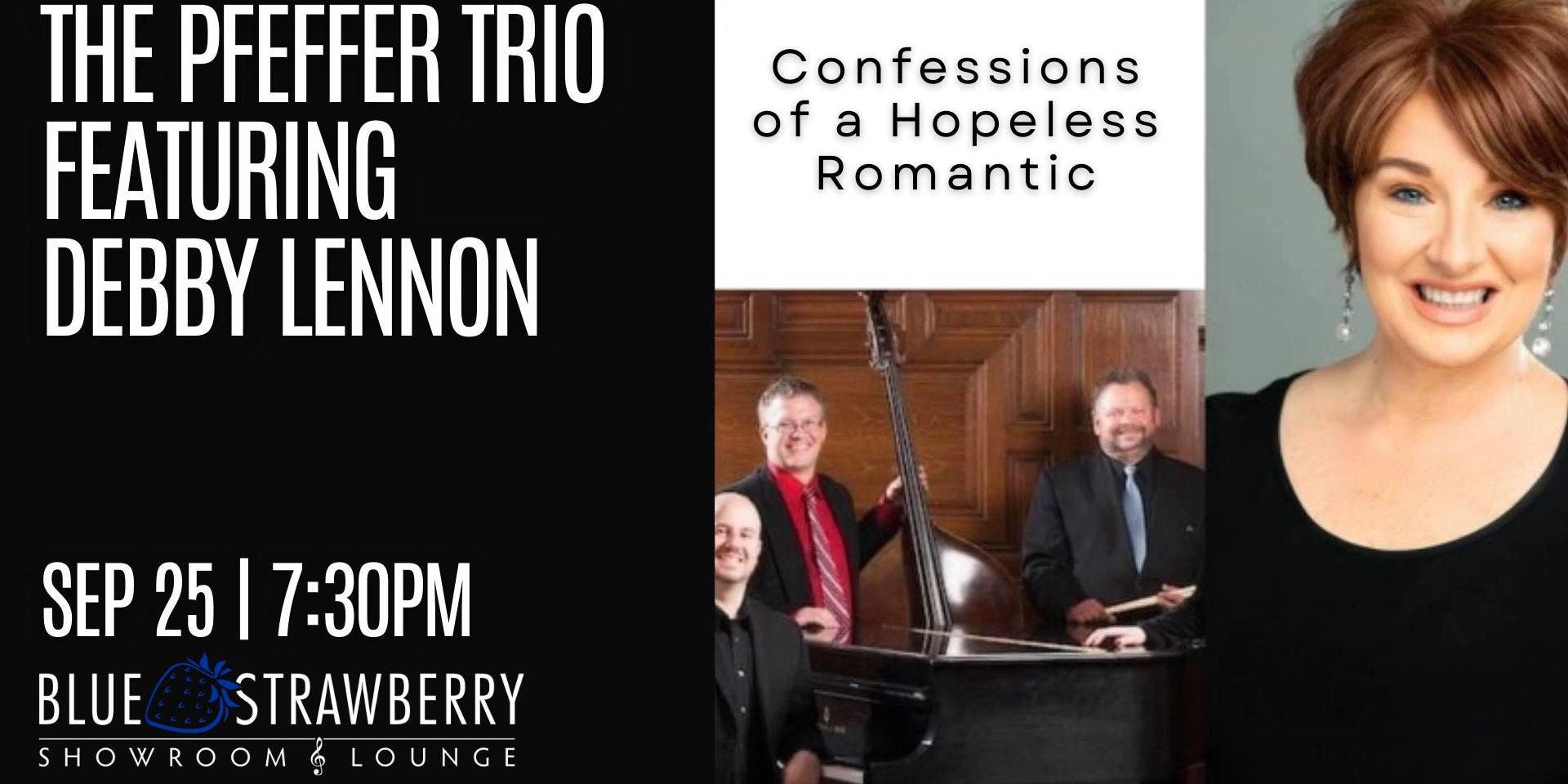 The Pfeffer Trio featuring Debby Lennon