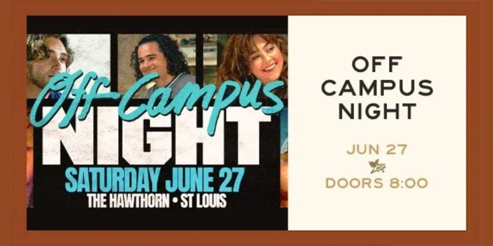 OFF CAMPUS Night - 18+
