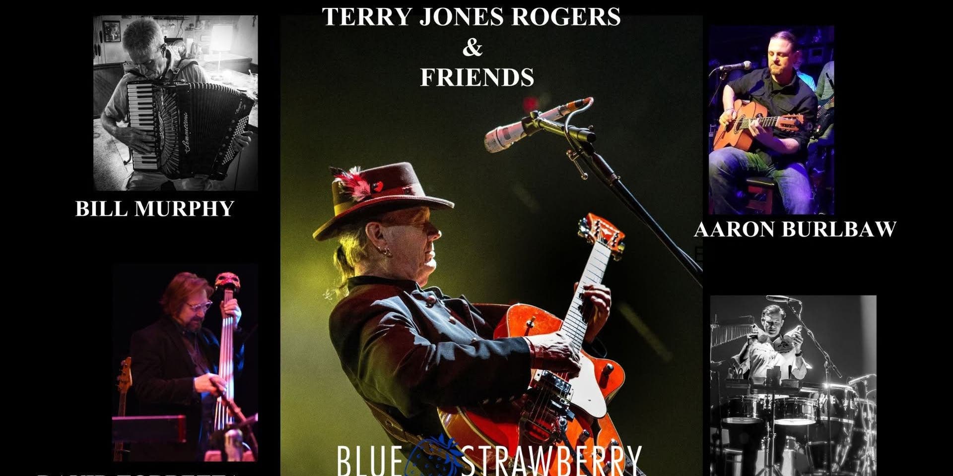 Terry Jones Rogers & Friends