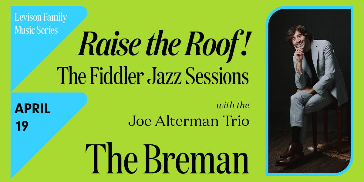 Raise the Roof! The Fiddler Jazz Sessions with the Joe Alterman Trio