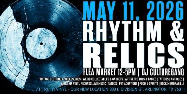 Rhythm & Relics Arlington Market