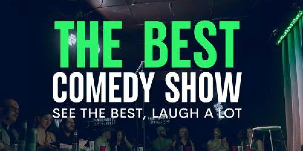Best Comedy Show (FRIDAY edition)